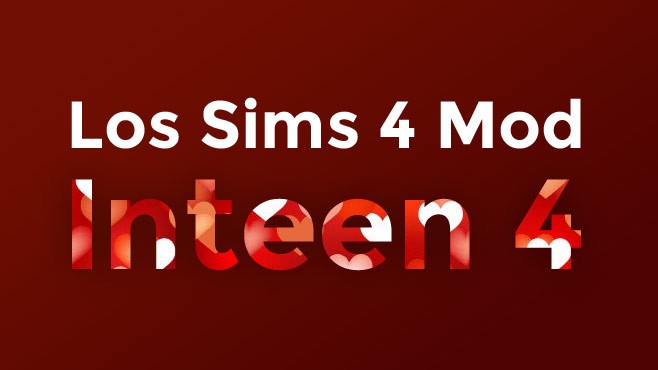 cant find sims 4 inteen mod